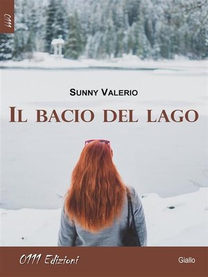 cover image of Il bacio del lago